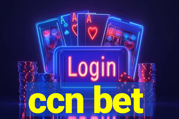 ccn bet